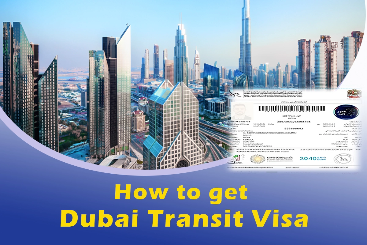Dubai Transit Visa: Everything You Need to Know